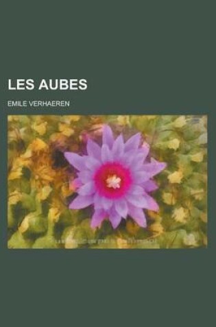 Cover of Les Aubes