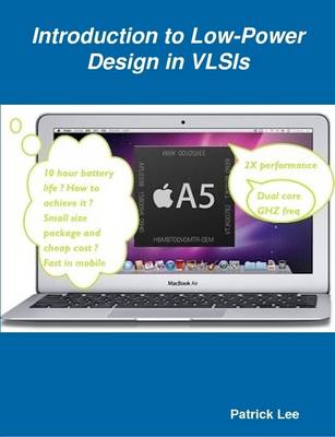Book cover for Introduction to Low-Power Design in VLSIs