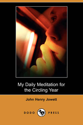 Book cover for My Daily Meditation for the Circling Year (Dodo Press)