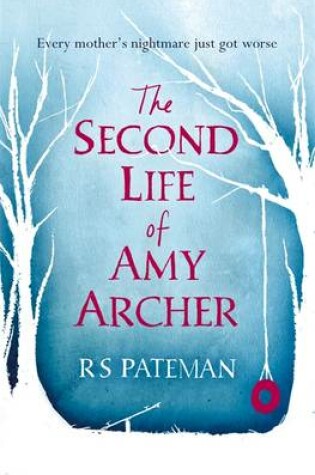 Cover of The Second Life of Amy Archer