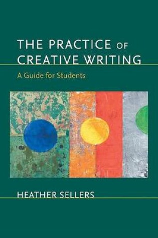 Cover of The Practice of Creative Writing