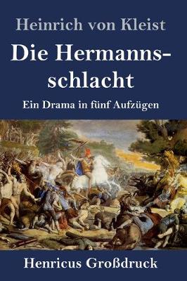 Book cover for Die Hermannsschlacht (Großdruck)
