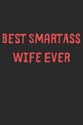 Book cover for Best SmartAss Wife Ever