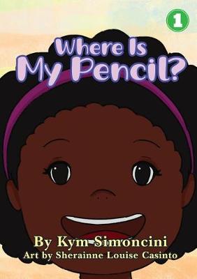 Book cover for Where Is My Pencil?