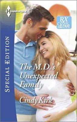 Book cover for The M.D.'s Unexpected Family