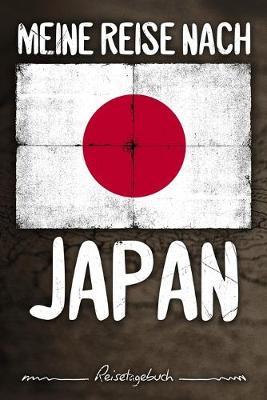 Book cover for Meine Reise nach Japan Reisetagebuch