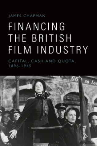 Cover of Financing the British Film Industry