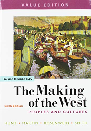 Book cover for The Making of the West 6e, Value Edition, Volume Two & Sources for the Making of the West 6e, Volume Two