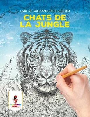 Cover of Chats de la Jungle