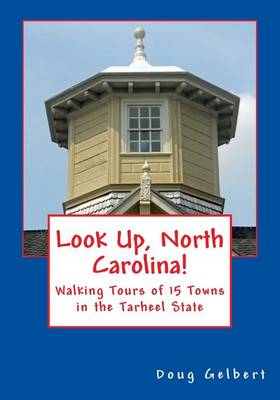 Book cover for Look Up, North Carolina!