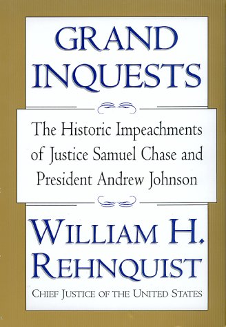 Book cover for Grand Inquests: the Historic Impeachments of Justice Samuel Chase and President Andrew Johnson