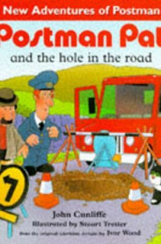 Cover of Postman Pat and the Hole in the Road