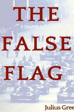 Cover of The False Flag