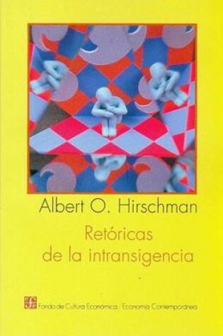 Cover of Retoricas de La Intransigencia