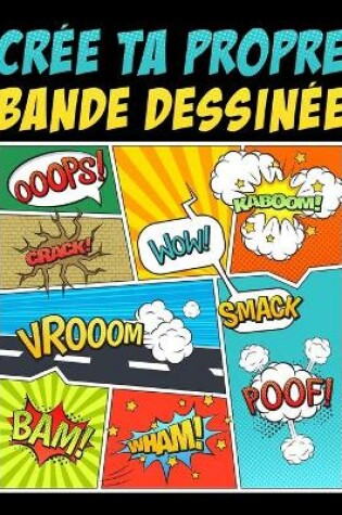 Cover of Cree ta propre bande dessinee