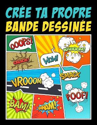 Book cover for Cree ta propre bande dessinee