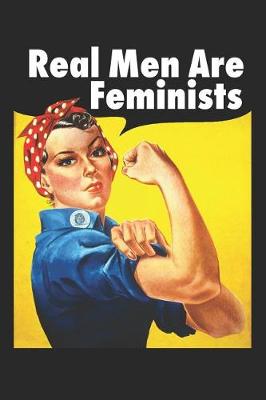 Book cover for Real Men Are Feminists