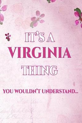 Book cover for It's a Virginia Thing You Wouldn't Understand