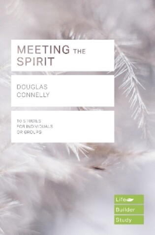Cover of Meeting the Spirit (Lifebuilder Study Guides)