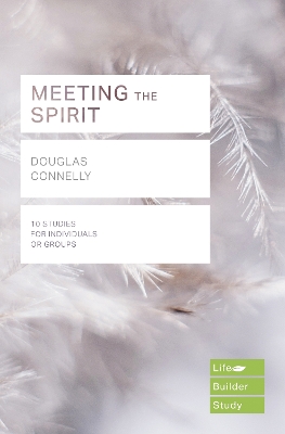 Book cover for Meeting the Spirit (Lifebuilder Study Guides)