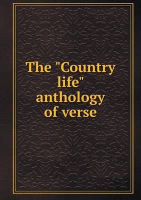 Book cover for The Country life anthology of verse