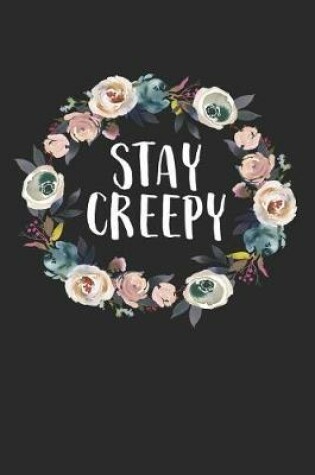 Cover of Stay Creepy