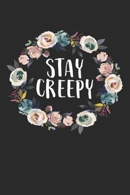 Book cover for Stay Creepy