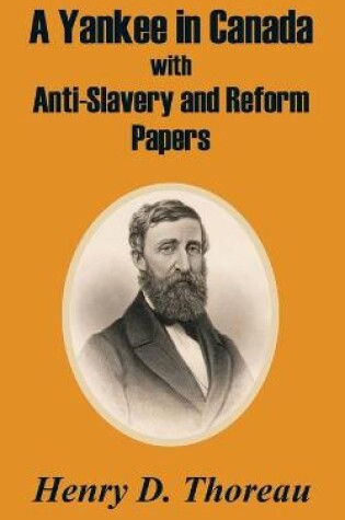 Cover of A Yankee in Canada with Anti-Slavery and Reform Papers
