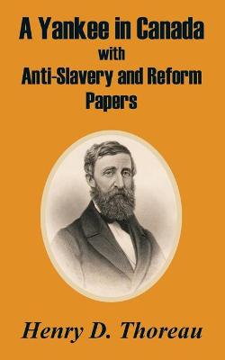 Book cover for A Yankee in Canada with Anti-Slavery and Reform Papers