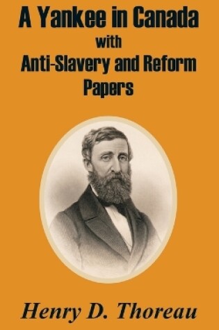 Cover of A Yankee in Canada with Anti-Slavery and Reform Papers