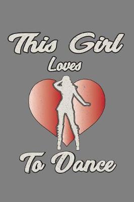 Book cover for This Girl Loves To Dance