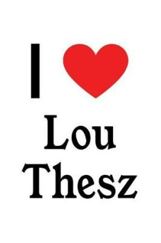 Cover of I Love Lou Thesz