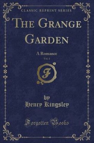 Cover of The Grange Garden, Vol. 1