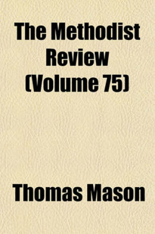 Cover of Methodist Review Volume 75