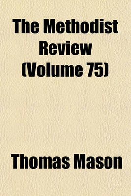 Book cover for Methodist Review Volume 75