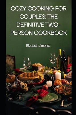 Book cover for Cozy Cooking for Couples