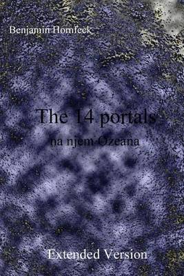 Book cover for The 14 Portals Na Njem Ozeana Extended Version