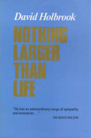 Cover of Nothing Larger Than Life