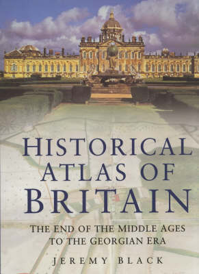 Book cover for Historical Atlas of Great Britain