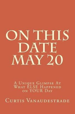 Cover of On This Date May 20