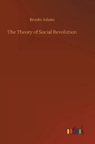 Cover of The Theory of Social Revolution