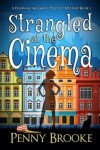 Book cover for Strangled at the Cinema