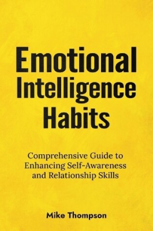 Cover of Emotional Intelligence Habits