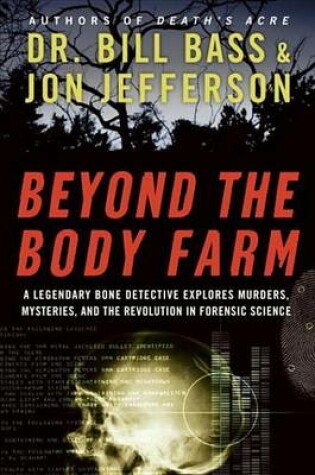 Cover of Beyond the Body Farm