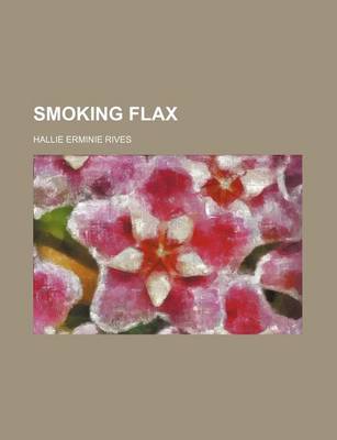 Book cover for Smoking Flax