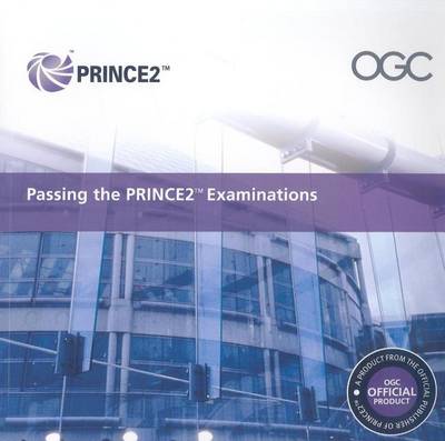 Book cover for Passing the Prince2 Examinations 2009 Edition