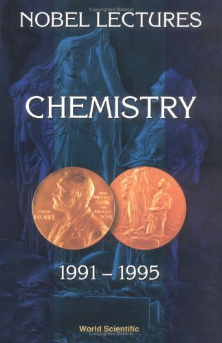 Cover of Nobel Lectures In Chemistry, Vol 7 (1991-1995)