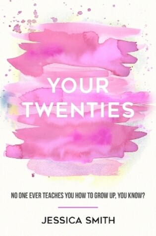 Cover of Your Twenties