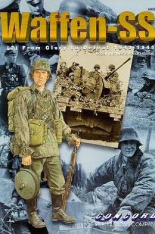 Cover of 6502: Waffen Ss: (2) from Glory to Defeat 1943 - 1945