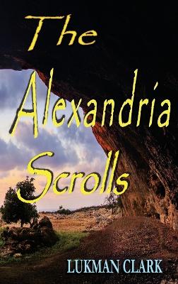 Book cover for The Alexandria Scrolls